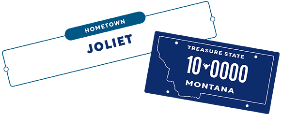 Hometown: Joliet, MT