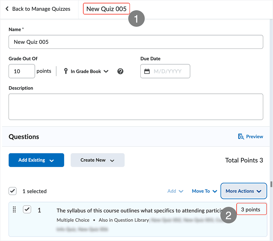 Brightspace screenshot 20.23.02 - The point total inserted in the text box are applied to the question(s) selected.