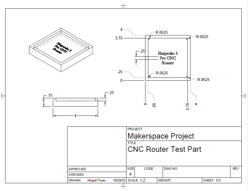 Drawing describing the test part dimensions for cutting on the CNC router